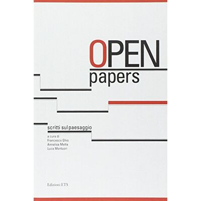 Open papers. Scritti sul paesaggio - Publicité Open papers. Scritti sul paesaggio - Publicité