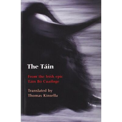 The Tain: Translated from the Irish Epic Tain Bo Cuailnge - Publicité The Tain: Translated from the Irish Epic Tain Bo Cuailnge - Publicité