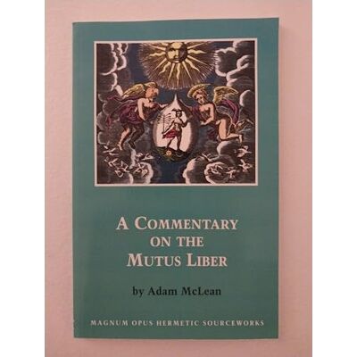 McLean, Adam A Commentary on the Mutus Liber - Publicité McLean, Adam A Commentary on the Mutus Liber - Publicité