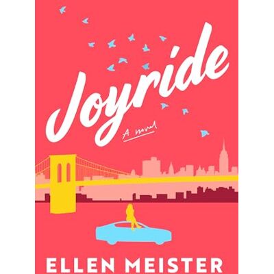 Meister, Ellen Joyride: A Novel - Publicité Meister, Ellen Joyride: A Novel - Publicité