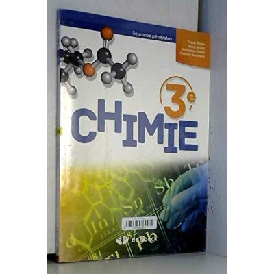 Collectif Chimie 3e sciences générales - Publicité Collectif Chimie 3e sciences générales - Publicité