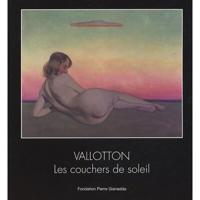Collectif Félix Vallotton: Les couchers de soleil - Publicité Collectif Félix Vallotton: Les couchers de soleil - Publicité