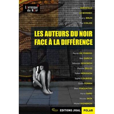 Collectif Les auteurs du Noir face à la différence - Publicité Collectif Les auteurs du Noir face à la différence - Publicité