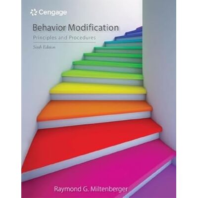 Miltenberger, Raymond Behavior Modification: Principles and Procedures - Publicité Miltenberger, Raymond Behavior Modification: Principles and Procedures - Publicité