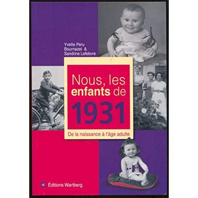 Sandrine Lefebvre NOUS, LES ENFANTS DE 1931 - Publicité Sandrine Lefebvre NOUS, LES ENFANTS DE 1931 - Publicité