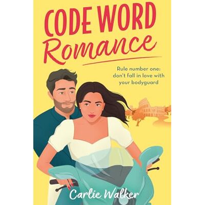 Walker, Carlie Code Word Romance: A fast-paced, laugh-out-loud and escapist romcom with the perfect book boyfriend - Publicité Walker, Carlie Code Word Romance: A fast-paced, laugh-out-loud and escapist romcom with the perfect book boyfriend - Publicité