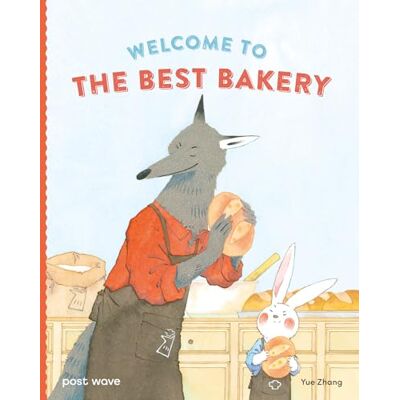 Zhang, Yue Welcome to The Best Bakery - Publicité Zhang, Yue Welcome to The Best Bakery - Publicité