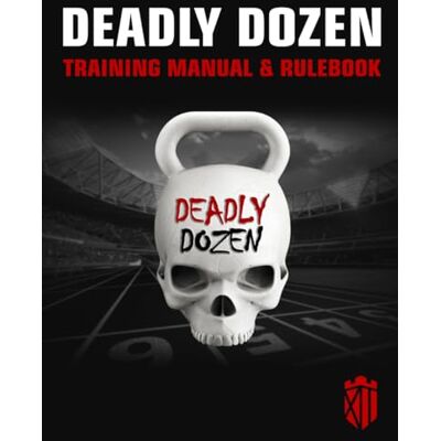 Curtis, Jason Deadly Dozen: Training Manual & Rulebook - Publicité Curtis, Jason Deadly Dozen: Training Manual & Rulebook - Publicité