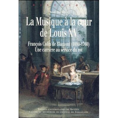 PUR La musique à la cour de Louis XV: François Colin de Blamont (1690-1760) : une carrière au service du roi - Publicité PUR La musique à la cour de Louis XV: François Colin de Blamont (1690-1760) : une carrière au service du roi - Publicité