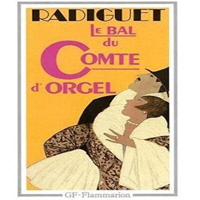 Radiguet, Raymond Le Bal du comte d'Orgel - Publicité Radiguet, Raymond Le Bal du comte d'Orgel - Publicité