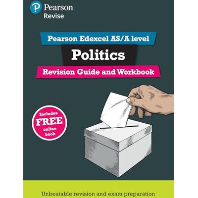 Pearson REVISE Edexcel AS/A Level Politics Revision Guide & Workbook inc online edition for 2026, 2027 exams - Publicité Pearson REVISE Edexcel AS/A Level Politics Revision Guide & Workbook inc online edition for 2026, 2027 exams - Publicité