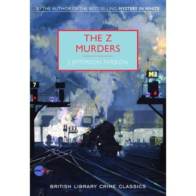 Farjeon, J. Jefferson The Z Murders (British Library Crime Classics) - Publicité Farjeon, J. Jefferson The Z Murders (British Library Crime Classics) - Publicité