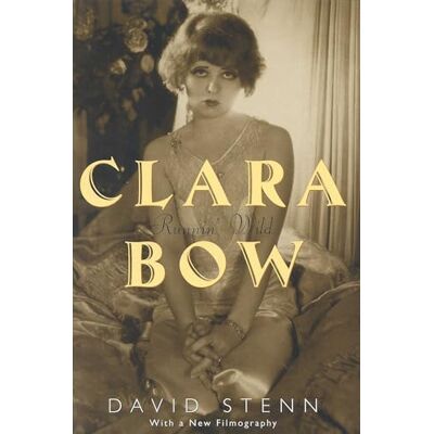 Stenn, David Clara Bow: Runnin' Wild: Runnin' Wild - Publicité Stenn, David Clara Bow: Runnin' Wild: Runnin' Wild - Publicité