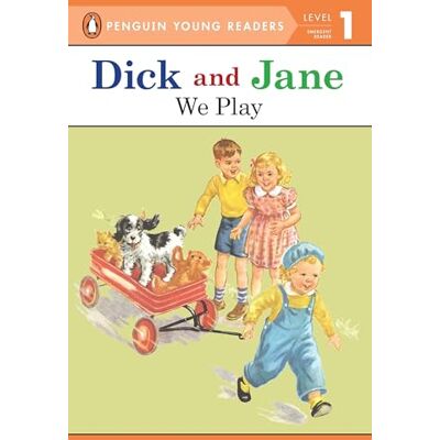 Penguin Young Readers Dick and Jane: We Play - Publicité Penguin Young Readers Dick and Jane: We Play - Publicité
