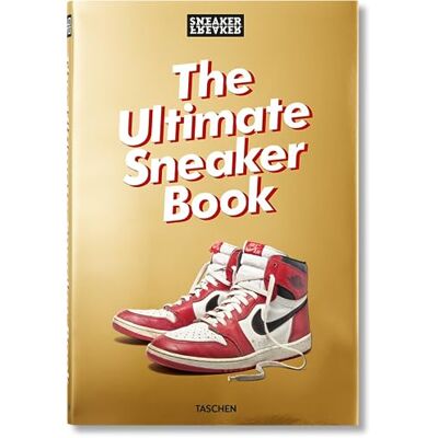 Sneaker Freaker. The Ultimate Sneaker Book - Publicité Sneaker Freaker. The Ultimate Sneaker Book - Publicité