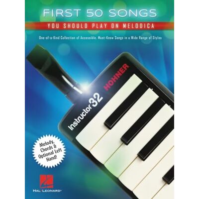 Various First 50 Songs You Should Play on Melodica. Publicité Various First 50 Songs You Should Play on Melodica. Publicité