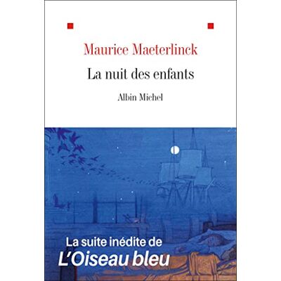 Maeterlinck, Maurice La Nuit des enfants - Publicité Maeterlinck, Maurice La Nuit des enfants - Publicité