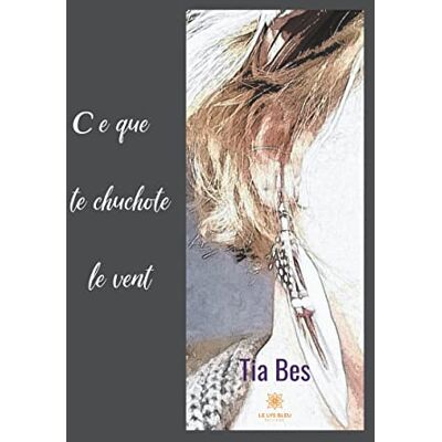 Bes, Tia Ce que te chuchote le vent - Publicité Bes, Tia Ce que te chuchote le vent - Publicité