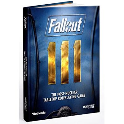 Modiphius Fallout: The Roleplaying Game Core Rulebook - Publicité Modiphius Fallout: The Roleplaying Game Core Rulebook - Publicité