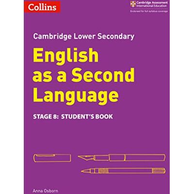 Osborn, Anna Lower Secondary English as a Second Language Student’s Book: Stage 8 - Publicité Osborn, Anna Lower Secondary English as a Second Language Student’s Book: Stage 8 - Publicité