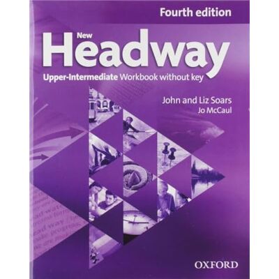 A préciser New Headway, 4th Edition Upper-Intermediate: Workbook without Key 2019 Edition - Publicité A préciser New Headway, 4th Edition Upper-Intermediate: Workbook without Key 2019 Edition - Publicité