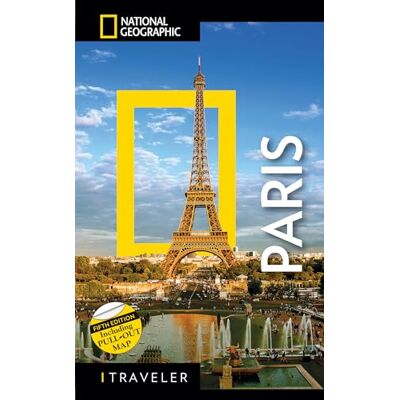 National Geographic Traveler: Paris, 5th Edition - Publicité National Geographic Traveler: Paris, 5th Edition - Publicité