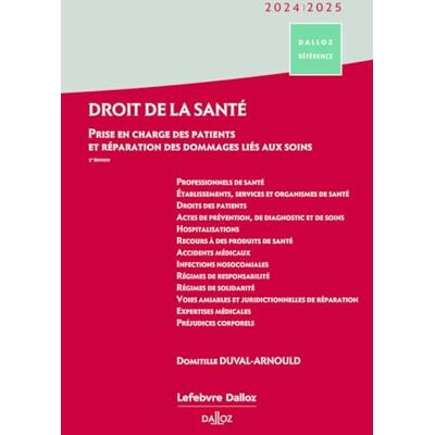 Duval-Arnould, Domitille Droit de la santé 2024/2025 2ed Prise en charge des patients - Publicité Duval-Arnould, Domitille Droit de la santé 2024/2025 2ed Prise en charge des patients - Publicité