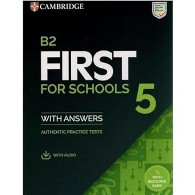 Cambridge University Press B2 First for Schools 5 Book + Audio With Resource Bank: Authentic Practice Tests - Publicité Cambridge University Press B2 First for Schools 5 Book + Audio With Resource Bank: Authentic Practice Tests - Publicité