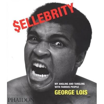 Lois, George Sellebrity: My Angling and Tangling With Famous People - Publicité Lois, George Sellebrity: My Angling and Tangling With Famous People - Publicité