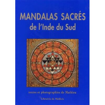 Mathieu Mandalas sacrés de l'Inde du sud - Publicité Mathieu Mandalas sacrés de l'Inde du sud - Publicité