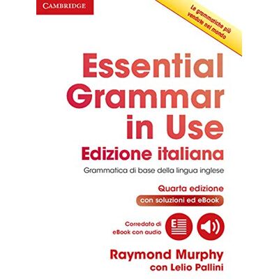 Murphy, Raymond Essential Grammar in Use Book with Answers and Interactive eBook Italian Edition - Publicité Murphy, Raymond Essential Grammar in Use Book with Answers and Interactive eBook Italian Edition - Publicité