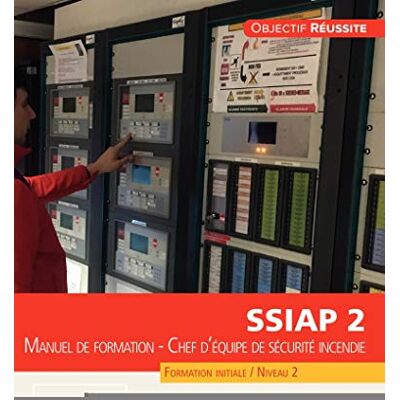 Decuypere, Olivier SSIAP 2: Manuel de formation. Chef d'équipe de sécuité incendie - Publicité Decuypere, Olivier SSIAP 2: Manuel de formation. Chef d'équipe de sécuité incendie - Publicité