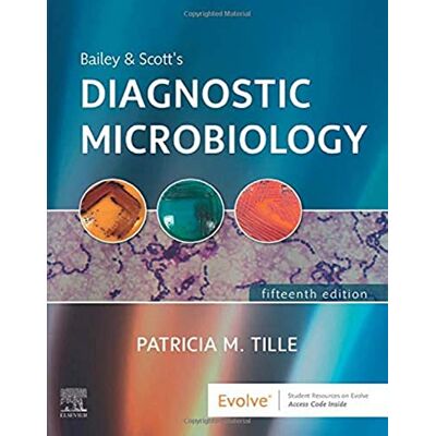 Tille PhD MLS(ASCP) AHI(AMT) FACSc, Patricia M. Bailey & Scott's Diagnostic Microbiology - Publicité Tille PhD MLS(ASCP) AHI(AMT) FACSc, Patricia M. Bailey & Scott's Diagnostic Microbiology - Publicité