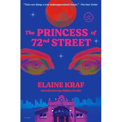 Kraf, Elaine The Princess of 72nd Street: A Novel - Publicité Kraf, Elaine The Princess of 72nd Street: A Novel - Publicité