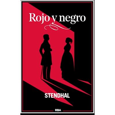 Rojo y negro: Stendhal - Publicité Rojo y negro: Stendhal - Publicité