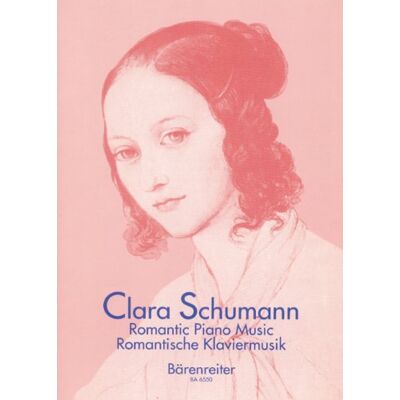 Schumann Clara Musique romantique Vol.1 : Opus 16 Opus 20 Opus 21/3 --- Piano - Publicité Schumann Clara Musique romantique Vol.1 : Opus 16 Opus 20 Opus 21/3 --- Piano - Publicité