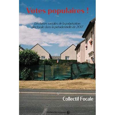 Votes populaires ! : Les bases sociales de la polarisation électorale dans la présidentielle de 2017 - Publicité Votes populaires ! : Les bases sociales de la polarisation électorale dans la présidentielle de 2017 - Publicité
