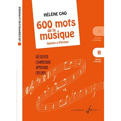 Cao 600 mots de la musique vol. B: Genres et formes - Publicité Cao 600 mots de la musique vol. B: Genres et formes - Publicité