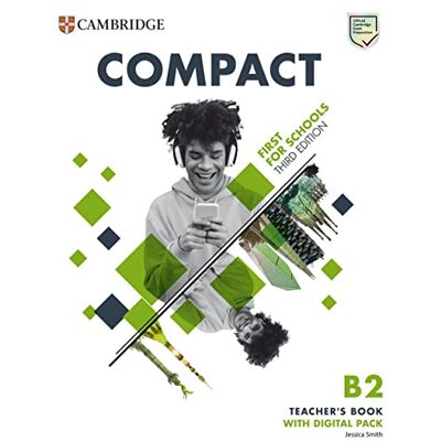 Smith, Jessica Compact First for Schools B2 First Teacher's Book with Digital Pack - Publicité Smith, Jessica Compact First for Schools B2 First Teacher's Book with Digital Pack - Publicité