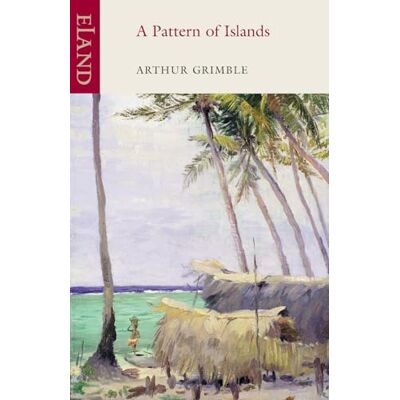 Grimble, Arthur A Pattern of Islands - Publicité Grimble, Arthur A Pattern of Islands - Publicité