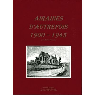Delattre, Daniel Airaines d'autrefois, 1900-1945 - Publicité Delattre, Daniel Airaines d'autrefois, 1900-1945 - Publicité
