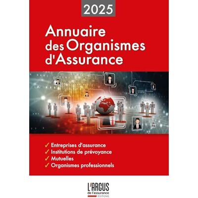 Collectif Annuaire des organismes d'assurance 2025 - Publicité Collectif Annuaire des organismes d'assurance 2025 - Publicité