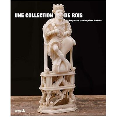 Ide benoit Une collection de rois: une passion pour les pièces d'échecs - Publicité Ide benoit Une collection de rois: une passion pour les pièces d'échecs - Publicité