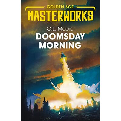 Moore, C.L. Doomsday Morning - Publicité Moore, C.L. Doomsday Morning - Publicité