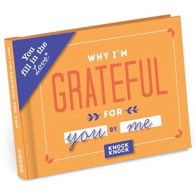Knock Knock Why I’m Grateful for You Fill in the Love Book - Publicité Knock Knock Why I’m Grateful for You Fill in the Love Book - Publicité