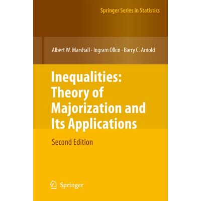 Marshall, Albert W. Inequalities: Theory of Majorization And Its Applications - Publicité Marshall, Albert W. Inequalities: Theory of Majorization And Its Applications - Publicité