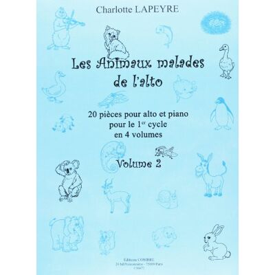 Lapeyre, Charlotte Les animaux malades de l'alto vol.2 --- alto et piano - Publicité Lapeyre, Charlotte Les animaux malades de l'alto vol.2 --- alto et piano - Publicité