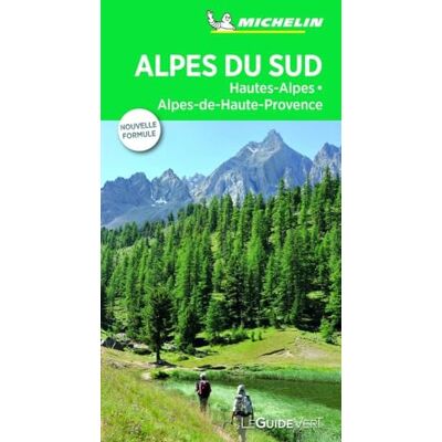 MICHELIN GUIDE VERT ALPES DU SUD, HAUTES-ALPES, ALPES-DE-HAUTE PROVENCE - Publicité MICHELIN GUIDE VERT ALPES DU SUD, HAUTES-ALPES, ALPES-DE-HAUTE PROVENCE - Publicité