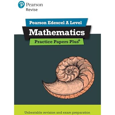 Pearson Revise Edexcel A level Mathematics Practice Papers Plus for 2025, 2026 exams - Publicité Pearson Revise Edexcel A level Mathematics Practice Papers Plus for 2025, 2026 exams - Publicité