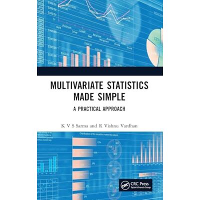 Sarma, K. V. S. Multivariate Statistics Made Simple - Publicité Sarma, K. V. S. Multivariate Statistics Made Simple - Publicité